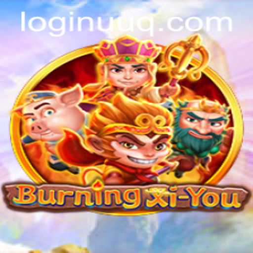 BurningXiYou: An Exciting Adventure into Mythical Fiction
