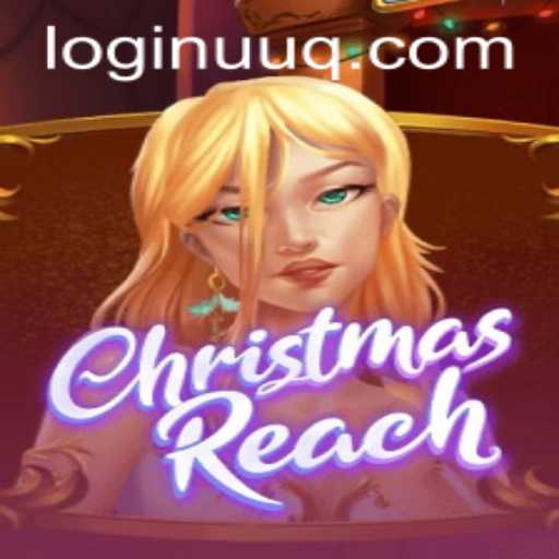 Discover the Magic of ChristmasReach: An Exciting Adventure Into the Festive World