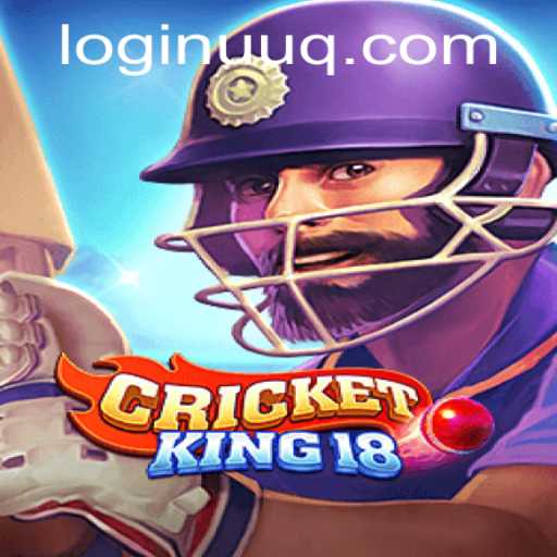 CricketKing18: Revolutionizing the Gaming World with Immersive Cricket Experience