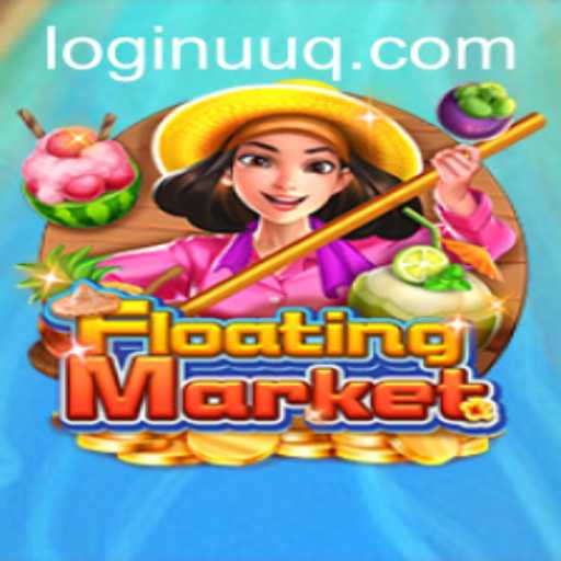 Exploring the Rich World of FloatingMarket: A Journey Through Strategy and Skill
